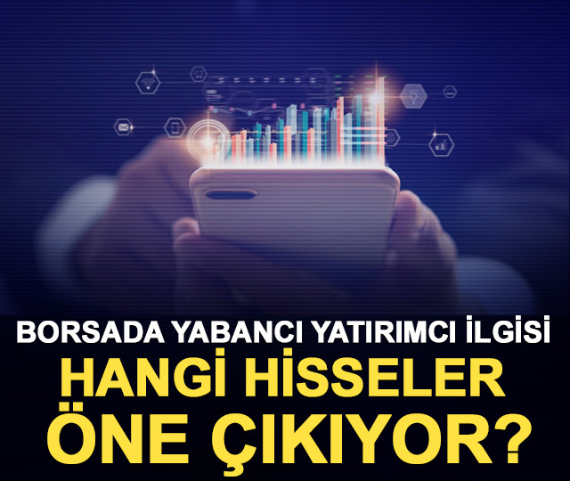 Borsa İstanbul'da yabancı yatırımcı SASA aldı, HOROZ sattı