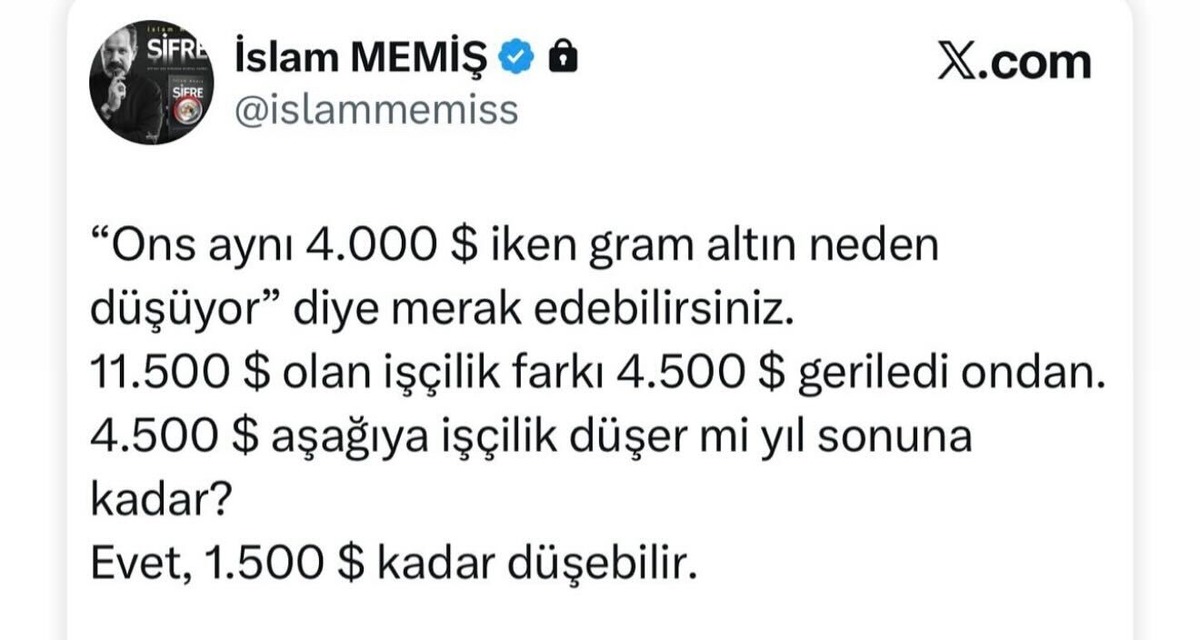 Altın cephesinde son durum: İslam Memiş &ldquo;Gram altın d&uuml;şmeye devam edebilir..&rdquo;, G&ouml;rsel 1