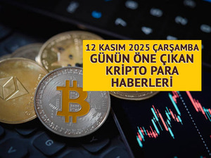 [CANLI] 12 Kasım 2025 &Ccedil;arşamba: G&uuml;n&uuml;n &ouml;ne &ccedil;ıkan kripto para haberleri