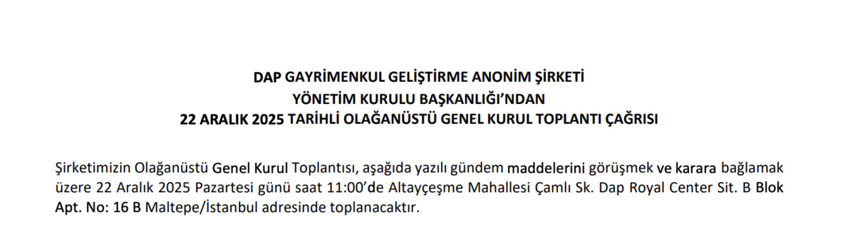 DAP Gayrimenkul (DAPGM) Olağanüstü Genel Kurul Kararı Aldı, Görsel 1