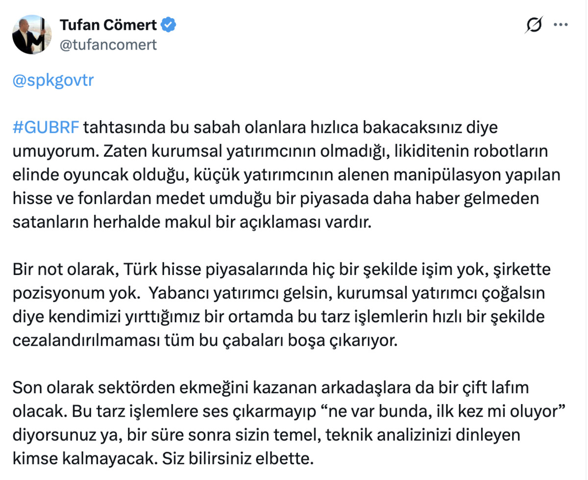 BBVA&rsquo;lı Tufan C&ouml;mert, GUBRF&rsquo;teki işlemleri Twitter&rsquo;dan SPK&rsquo;ya şik&acirc;yet etti, G&ouml;rsel 1