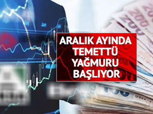 Takvim netleşti! Aralık ayında temett&uuml; yağmuru başlıyor