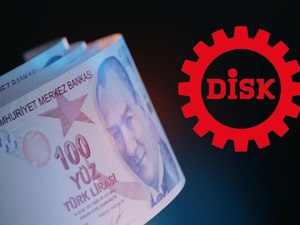DİSK'ten asgari &uuml;cret &ccedil;ıkışı: "İnsanca yaşam standardı sağlayacak d&uuml;zeyde olmalı"