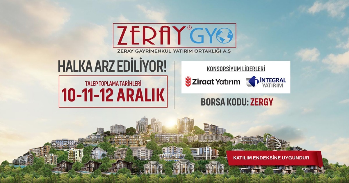 Zeray GYO halka arzında bugün son! Talep işlemleri kapanıyor: Kaç lot dağıtılacak?, Görsel 2