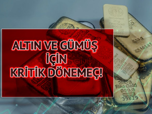 Altın ve g&uuml;m&uuml;ş i&ccedil;in kritik d&ouml;neme&ccedil;! G&ouml;zler ABD&rsquo;ye &ccedil;evrildi! 