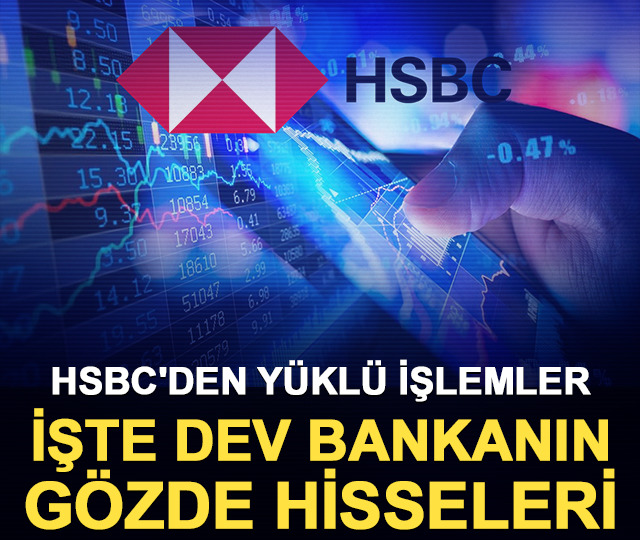 HSBC'nin en &ccedil;ok alım satım yaptığı hisseler