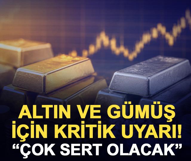 '&Ccedil;ok sert olacak' Eryılmaz'dan altın ve g&uuml;m&uuml;ş i&ccedil;in kritik uyarı