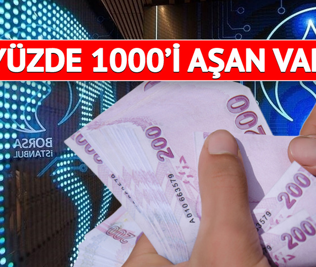 Y&uuml;zde 1000'in &uuml;zerinde artış! Son 1 yılda en &ccedil;ok kazandıran 10 hisse listesi