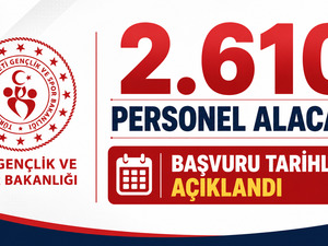 GSB 2 bin 610 personel alımı şartları ve başvuru ekranı!