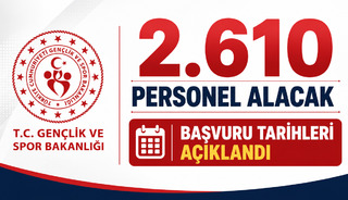 GSB 2 bin 610 personel alımı şartları ve başvuru ekranı!