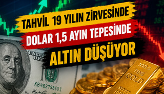 Altındaki d&uuml;ş&uuml;ş&uuml;n nedeni ortaya &ccedil;ıktı: Tahviller 19 yılın, dolar 1,5 ayın zirvesinde