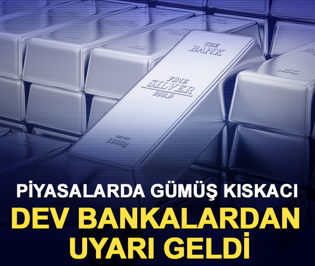Piyasalarda g&uuml;m&uuml;ş kıskacı: Dev bankalardan uyarı geldi