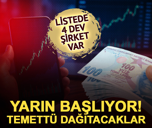 1 Haziran'da temett&uuml; dağıtacak 4 şirket var!
