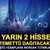 Yarın temett&uuml; dağıtacak hisseler!