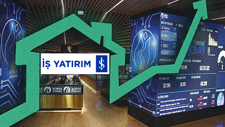 İş Yatırım GYO hissesi i&ccedil;in "AL" dedi: Y&uuml;zde 63 y&uuml;kseliş bekleniyor