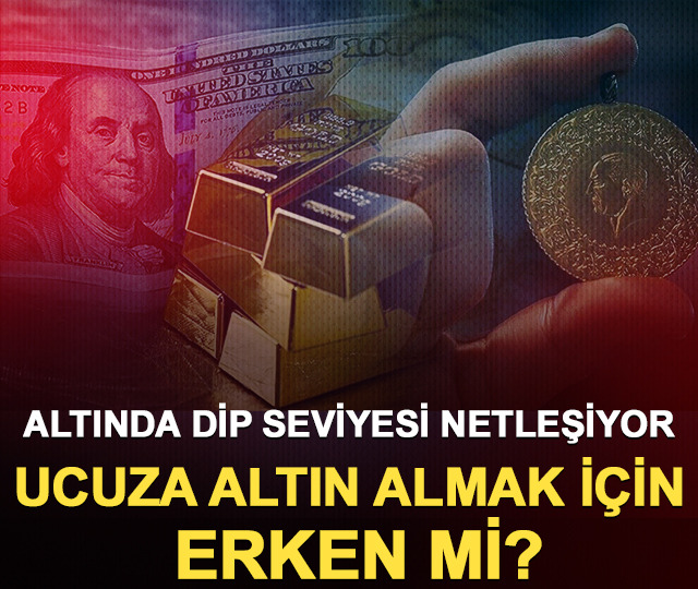 Altında dip seviyesi netleşiyor! Ucuza altın almak için erken mi?