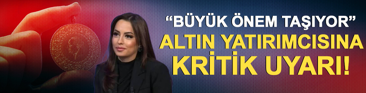 'B&uuml;y&uuml;k &ouml;nem taşıyor' altın yatırımcısına 'Kademeli alım' uyarısı