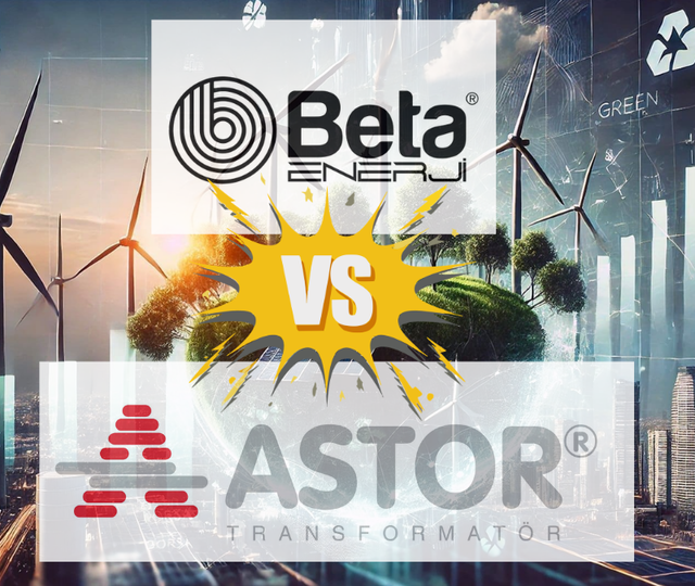 Enerjide devler ligi: ASTOR ve yeni halka arz BETAE karşılaştırması