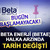 Bug&uuml;n başlamayacak! Beta Enerji (BETAE) halka arzında tarih değişti