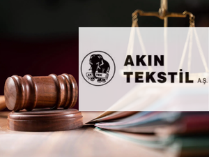 Akın Tekstil'in (ATEKS) konkordato s&uuml;reci resmen sona erdi