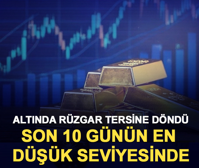 Altında r&uuml;zgar tersine d&ouml;nd&uuml;: Son 10 g&uuml;n&uuml;n en d&uuml;ş&uuml;k seviyesinde