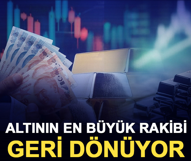Altının en b&uuml;y&uuml;k rakibi geri d&ouml;n&uuml;yor