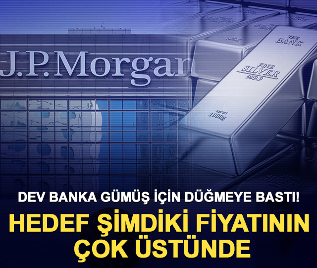 Dev banka gümüş için düğmeye bastı! Hedef şimdiki fiyatının çok üstünde