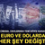 K&uuml;resel devlerden yeni d&ouml;viz kararı: Euro ve dolarda her şey değişti