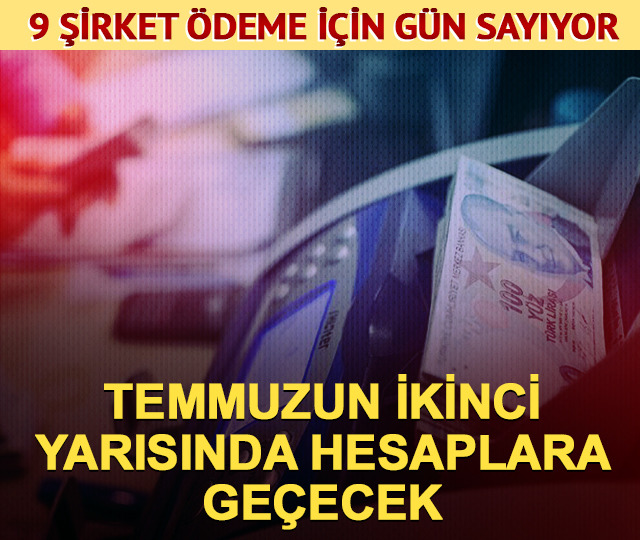 Temmuzun kalanında temettü dağıtacak şirketler!