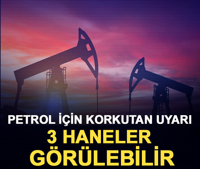 Petrol için korkutan uyarı: 3 haneler görülebilir