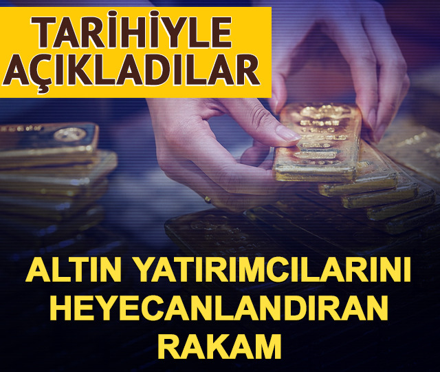 Tarihiyle açıkladılar! Altın yatırımcısını heyecanlandıracak rakam