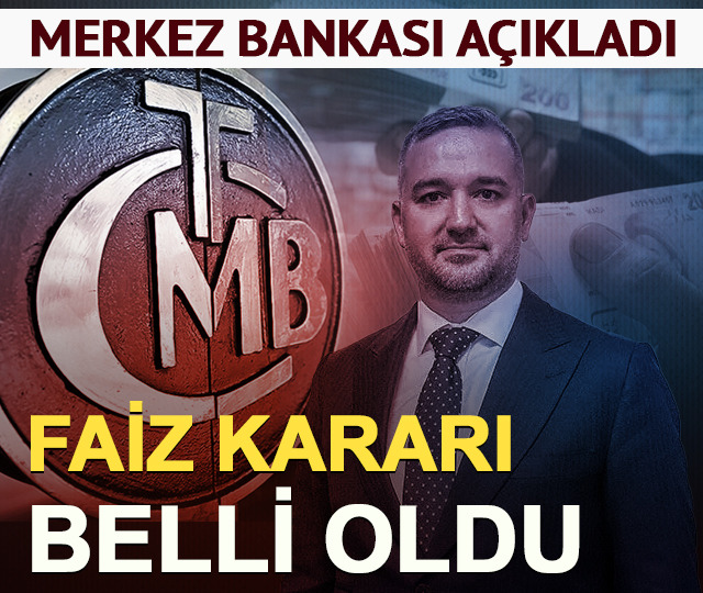 TCMB faiz kararını a&ccedil;ıkladı! Politika faizi sabit bırakıldı 