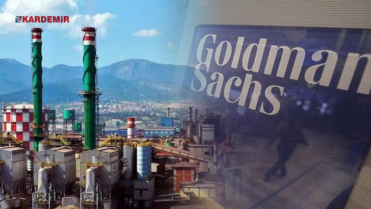 Goldman Sachs'tan Kardemir hamlesi! Y&uuml;zde 5 eşiği aşıldı