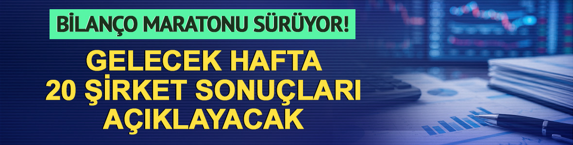 Borsa İstanbul'da bilan&ccedil;o a&ccedil;ıklayacak şirketler! (10-14 Ağustos)