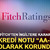 Fitch&rsquo;ten İngiltere kararı! Kredi notu &ldquo;AA-&rdquo; olarak korundu