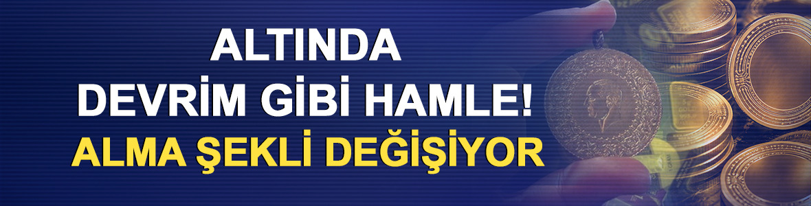 Altında devrim gibi hamle! Alma şekli değişiyor