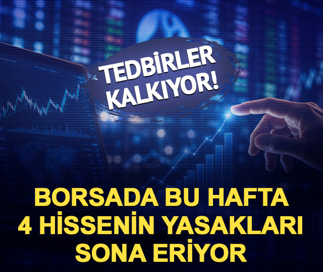Borsa İstanbul'da bu hafta 4 hissenin yasağı kalkacak!