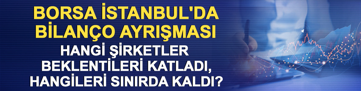 Borsada bilan&ccedil;o raporu: Kimya %35 ile zirvede, ulaştırma %35,7 ile dipte!