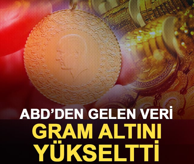 ABD’den gelen veri gram altını yükseltti