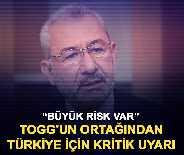 TOGG'un ortağından T&uuml;rkiye i&ccedil;in kritik uyarı: "B&uuml;y&uuml;k bir risk var"