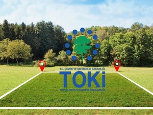 TOKİ 47 ilde arsaları satışa &ccedil;ıkarıyor! Y&uuml;zde 25 peşinat, 48 ay vade