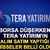 Borsa d&uuml;şerken Tera Yatırım'ın alım satım yaptığı hisseler belli oldu
