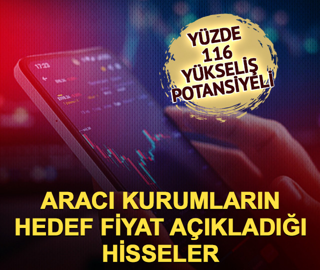 Ge&ccedil;en hafta aracı kurumların hedef fiyat a&ccedil;ıkladığı hisseler!