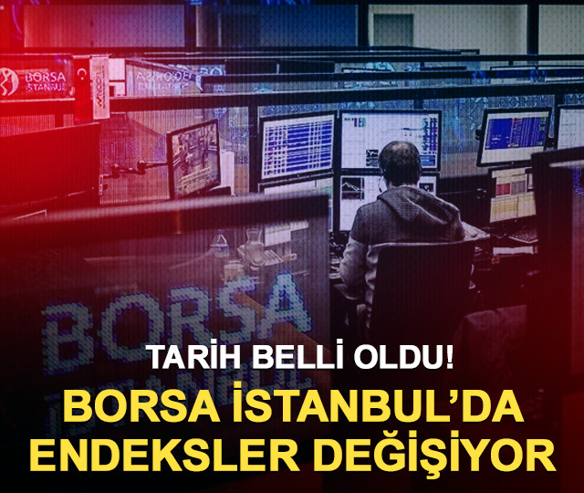 BIST 100 değişiyor! 27 hisse giriyor, 27 hisse çıkıyor