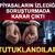 Fon soruşturmasında 14 kişi tutuklandı! 3 isim i&ccedil;in karar bekleniyor