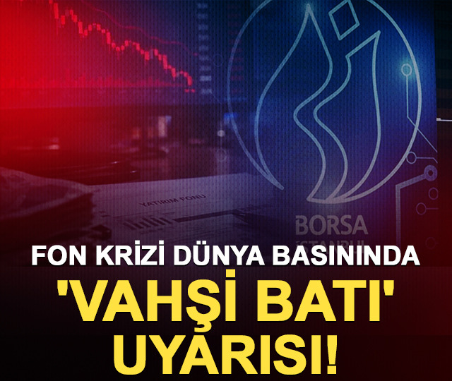 Fon krizi d&uuml;nya basınında: 'Vahşi Batı' uyarısı!