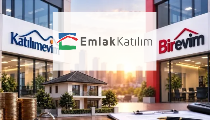 Katılımevim ve Birevim devirleri resmiyet kazandı: Emlak Katılım başvurusu tamam!