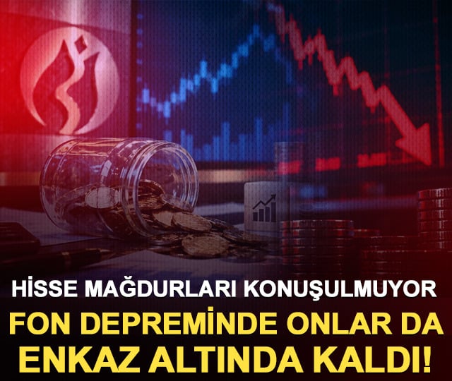 Hisse mağdurları konuşulmuyor: Fon depreminde onlar da enkaz altında kaldı!