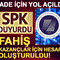 SPK duyurdu! Fonlarda "İsteğe Bağlı İade Hesapları" a&ccedil;ıldı