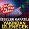 Borsa İstanbul&rsquo;dan flaş Tera Yatırım kararı: Hisseler yakın izlemeye alındı